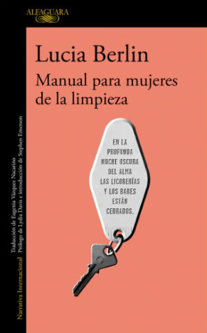“Manual para mujeres de la limpieza” de Lucia Berlin (Marzo-2018)