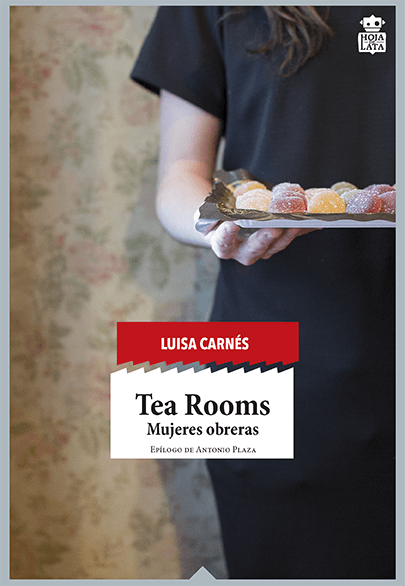 “Tea Rooms” de Luisa Carnés (Marzo-2019)